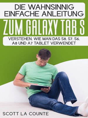 cover image of Die Wahnsinnig Einfache Anleitung Zum Galaxy Tab S